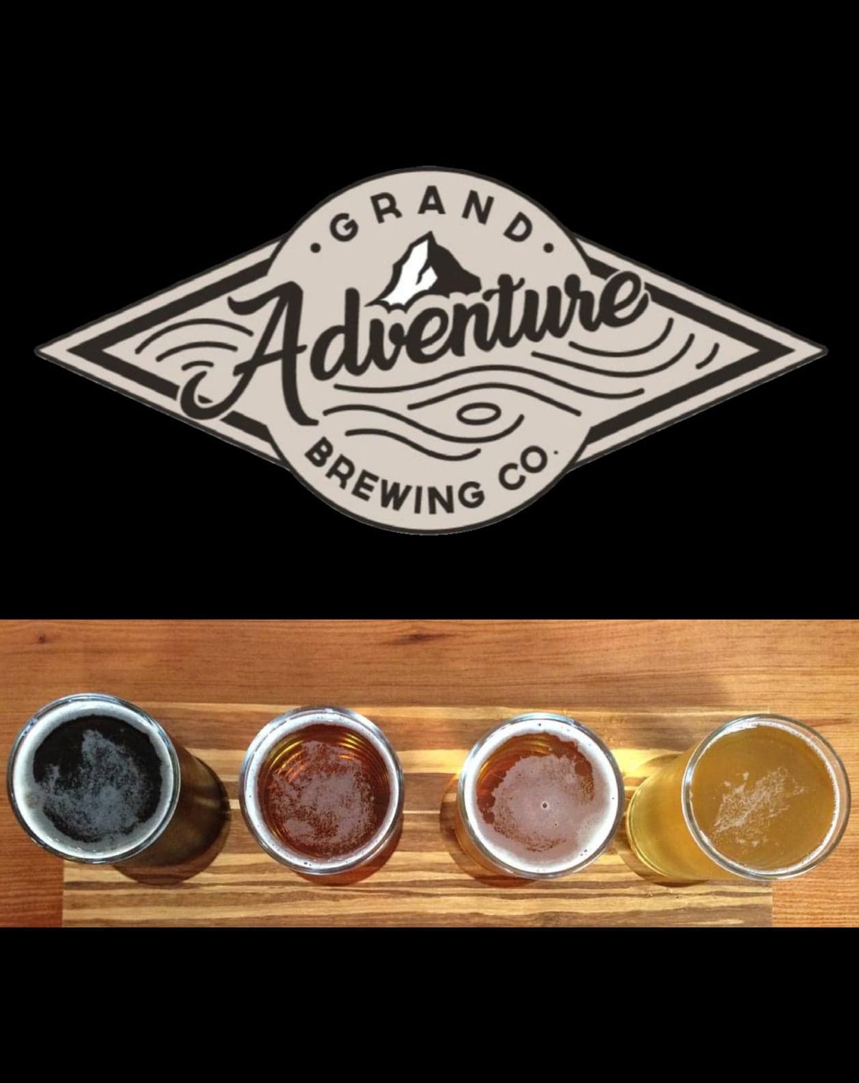 have you tried all the beer s at grand adventure brewing